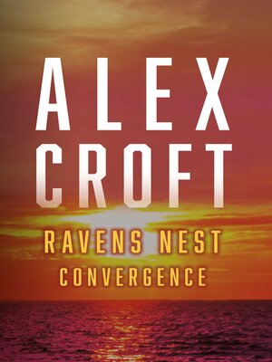 cover image of Ravens Nest Convergence